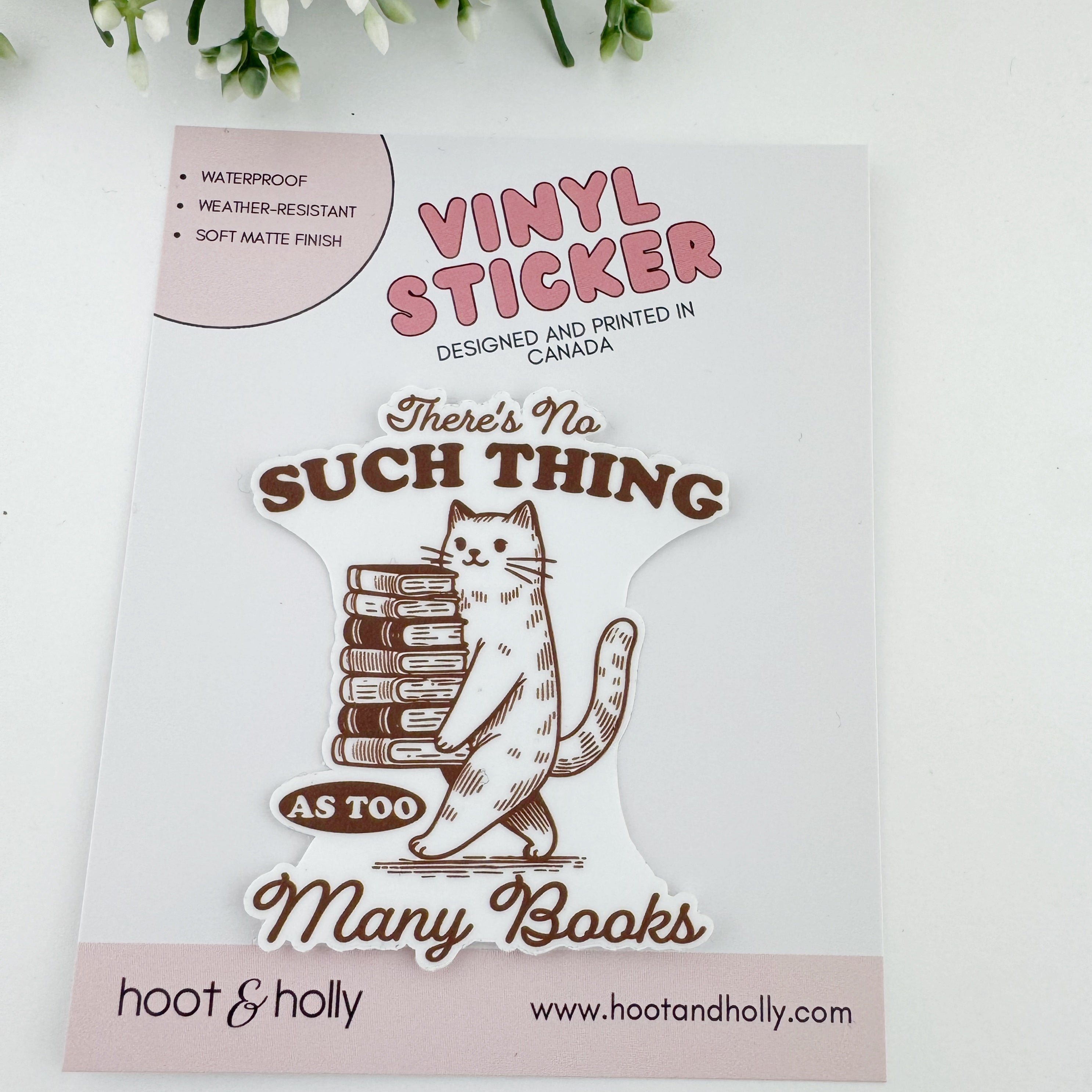Too Many Books - Vinyl Sticker