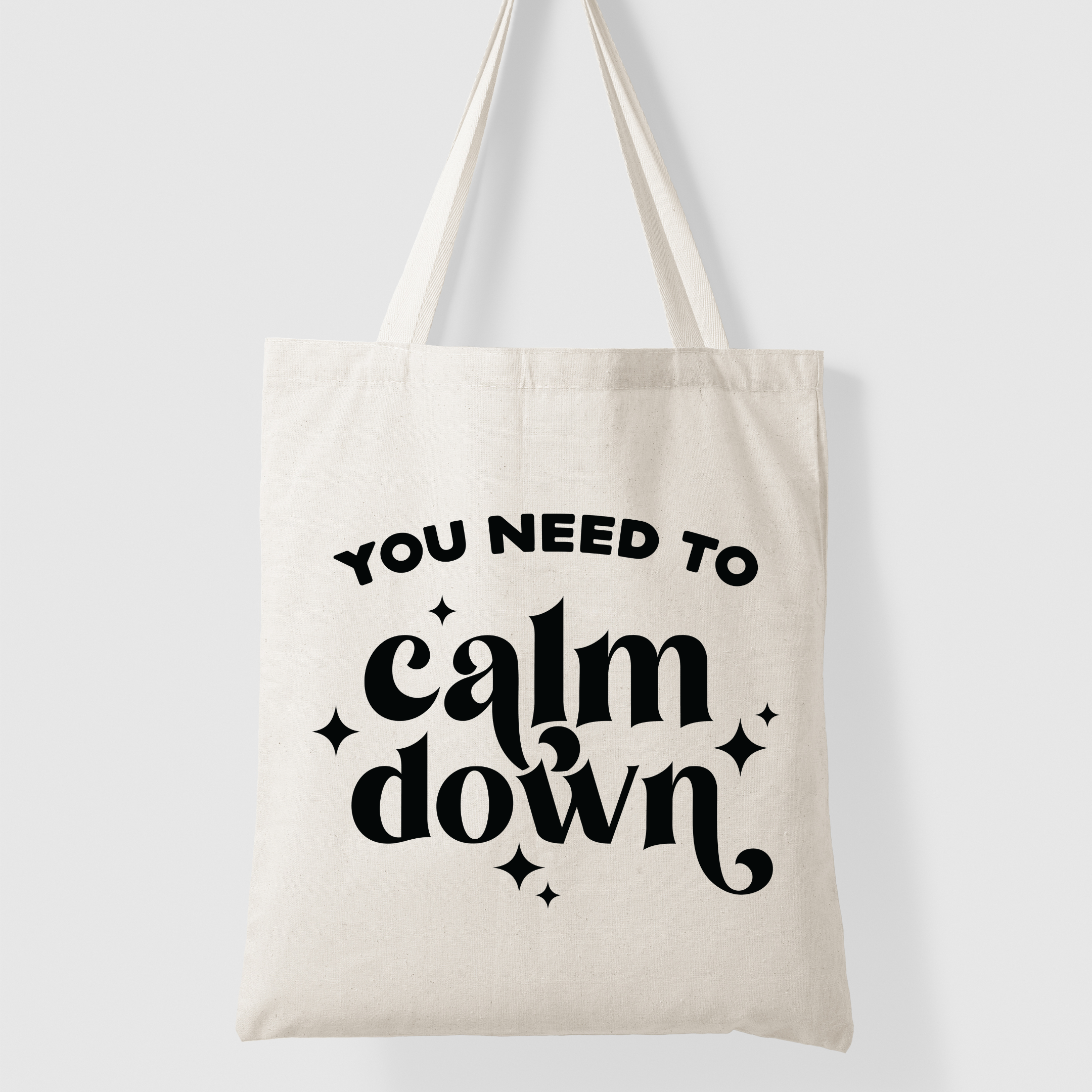 Tote Bag - Calm Down (3 colours options)