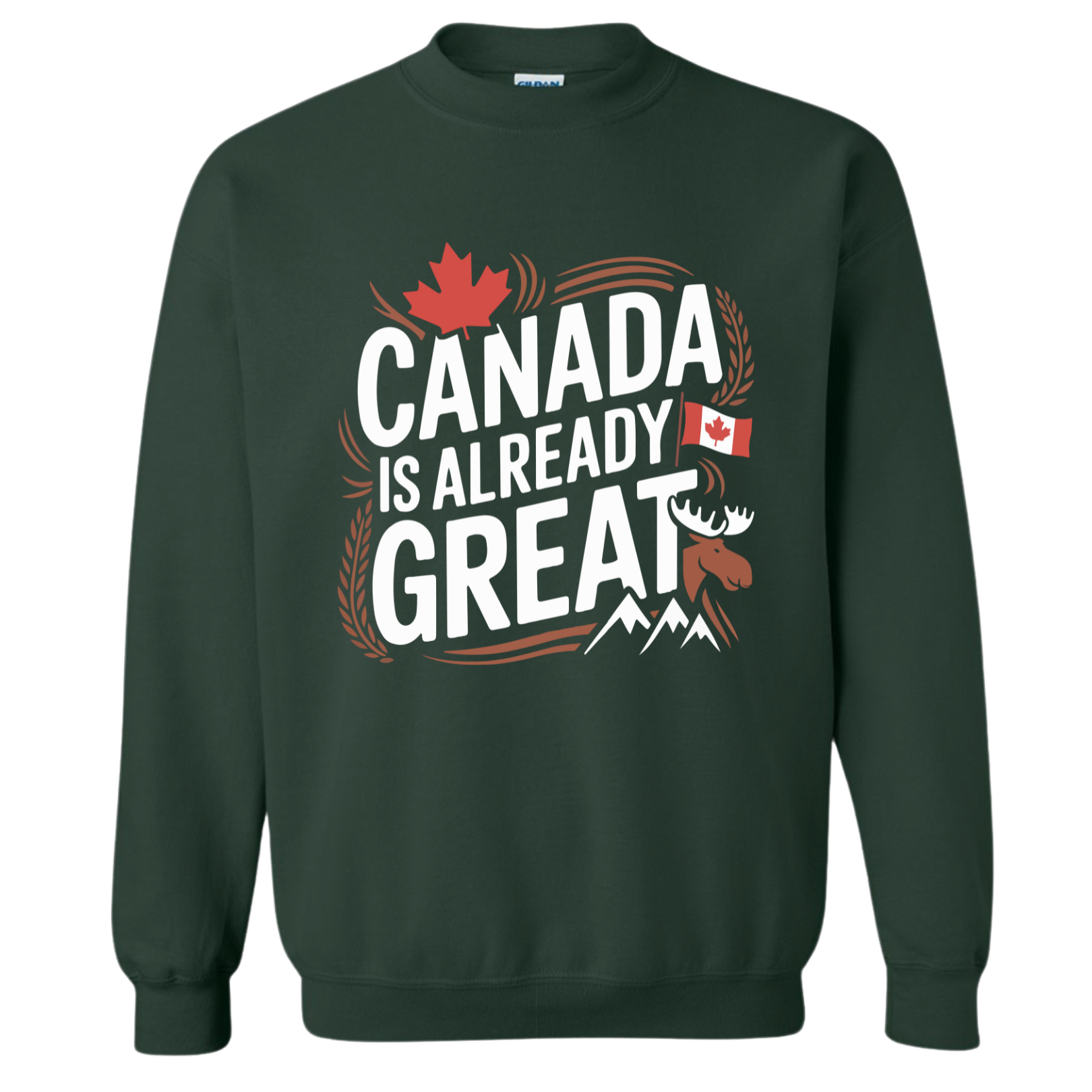 Canada is Already Great- Crewneck Sweatshirt - Adult (2 colour options)