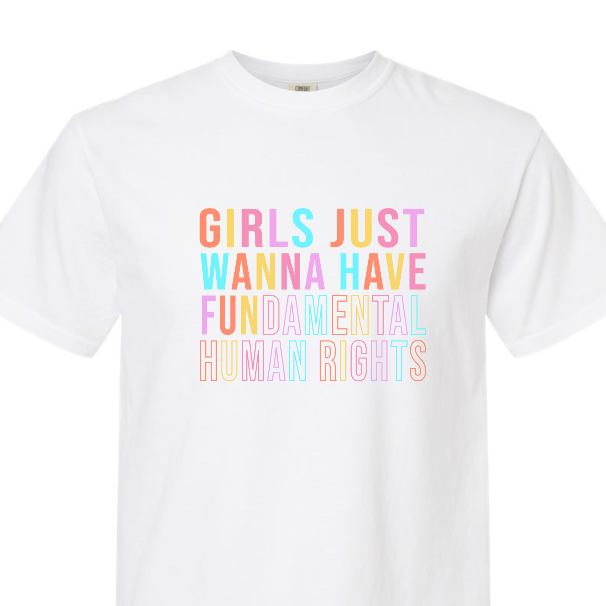 Girls Rights - T-Shirt  - Adult (3 colour options)