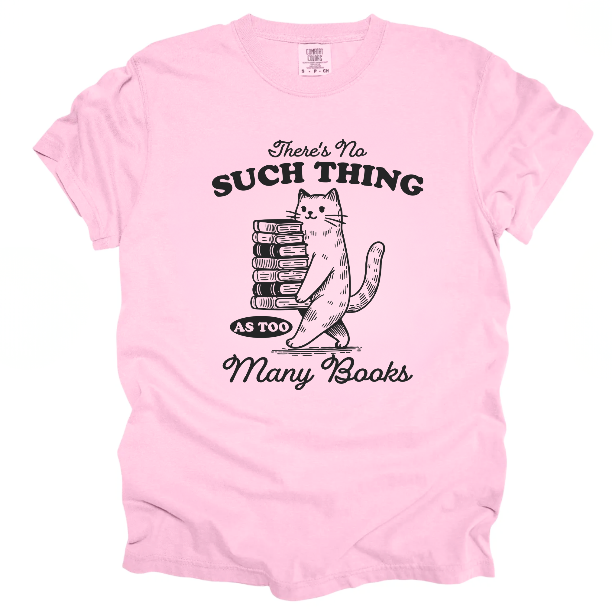 Too Many Books - T-Shirt  - Adult (5 colour options)