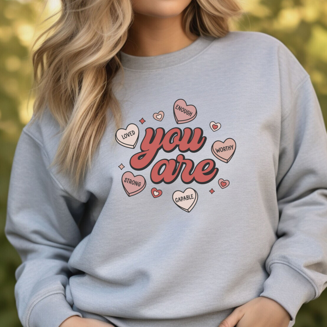 YOU ARE LOVED - Crewneck Sweatshirt - Adult (3 colour options)